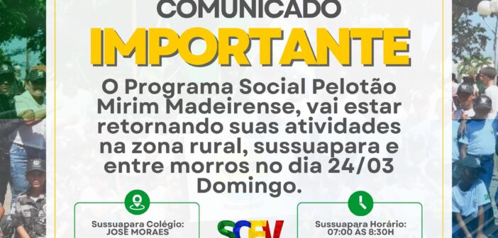 Comunicado Programa Social Pelotão Mirim Madeirense volta em 24/03
